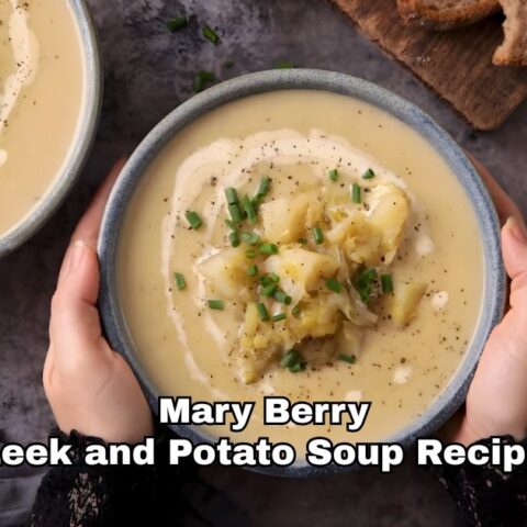 Mary Berry Leek and Potato Soup Recipe