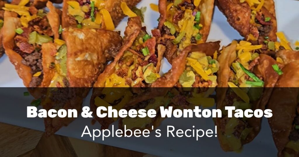 Applebee's Bacon & Cheese Wonton Tacos