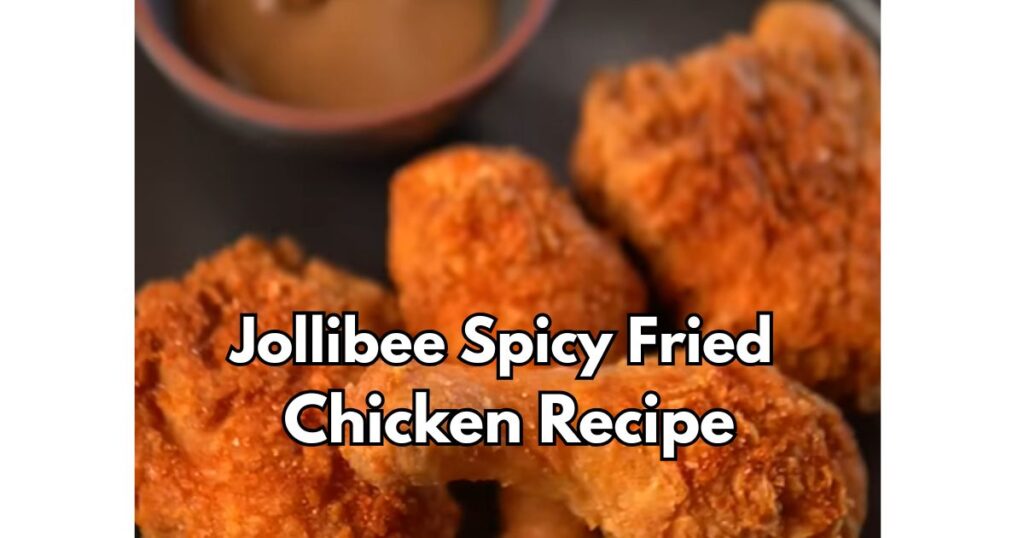 Jollibee Spicy Fried Chicken