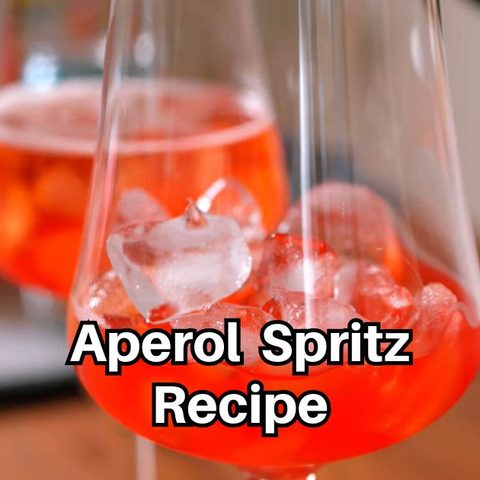 Aperol Spritz Recipe