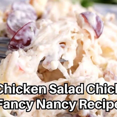 Chicken Salad Chick Fancy Nancy Recipe