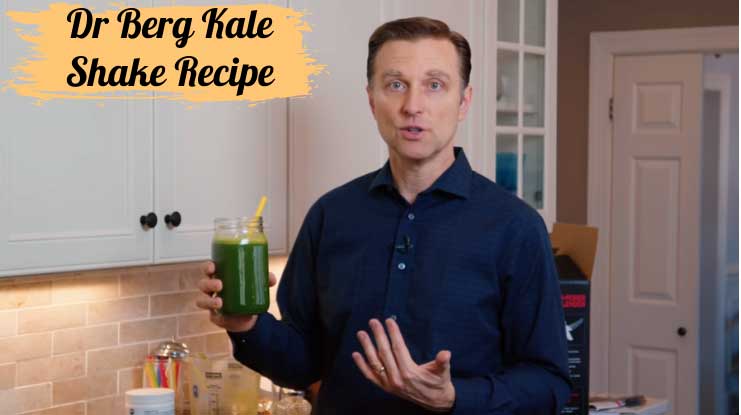 Dr Berg Kale Shake Recipe