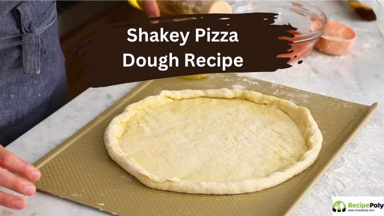 Shakey Pizza Dough Recipe