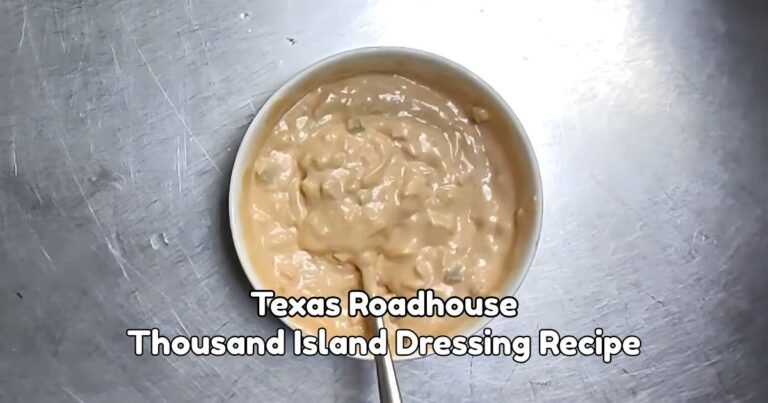 Texas Roadhouse Thousand Island Dressing Recipe