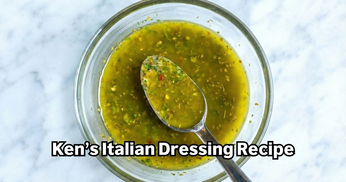 Ken’s Italian Dressing Recipe