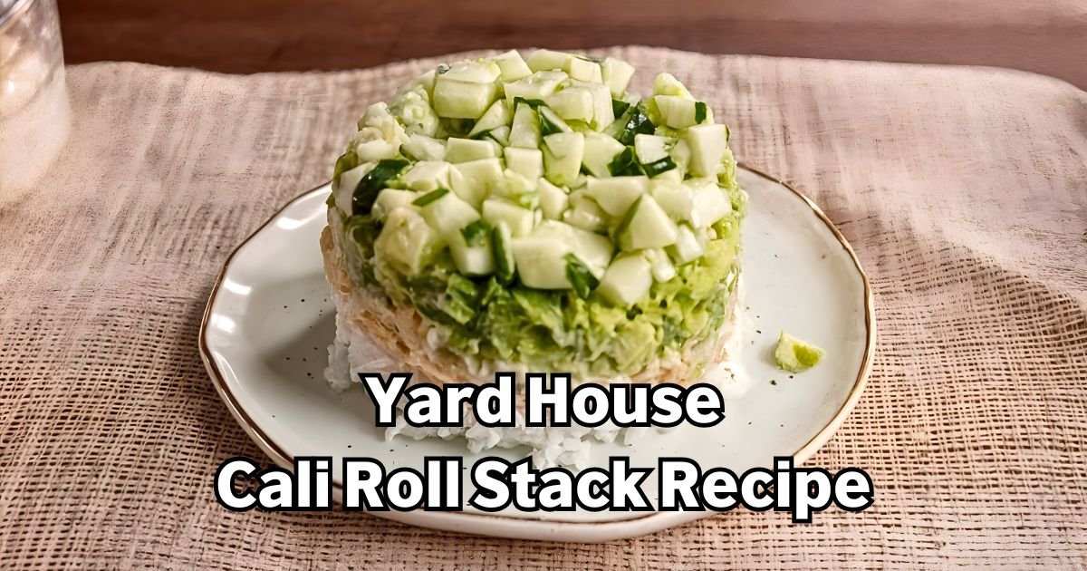 Yard House Cali Roll Stack Recipe