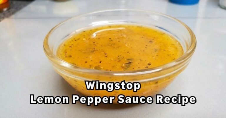 Wingstop Lemon Pepper Sauce Recipe